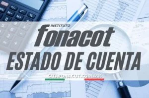 Estado de cuenta Fonacot