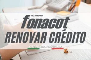 Renovar crédito Fonacot