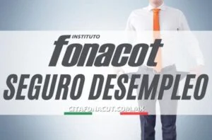 Seguro desempleo Fonacot